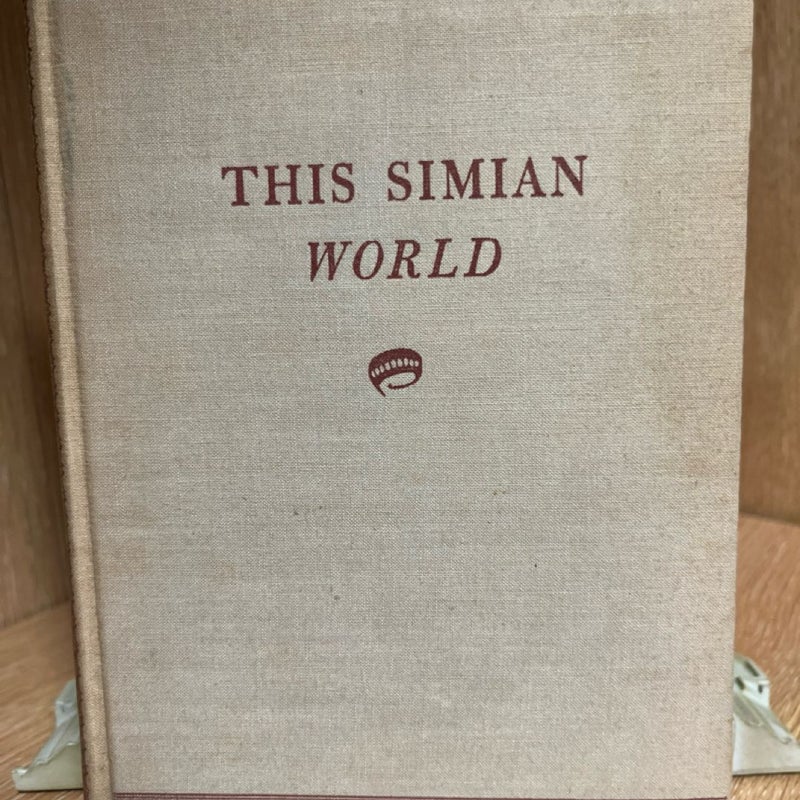 Clarence Day THIS SIMIAN WORLD 1936  11th Printing