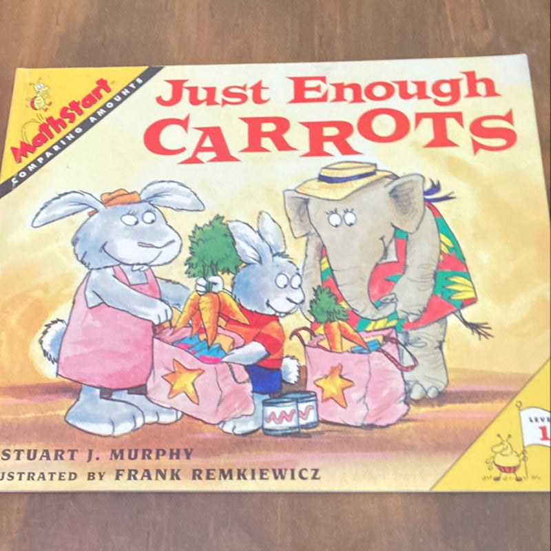 Just Enough Carrots