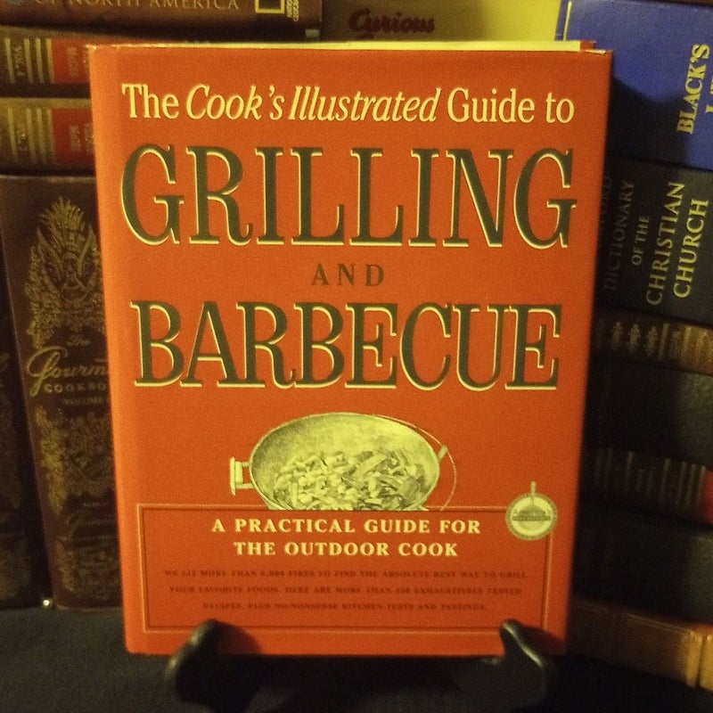 Cook's Illustrated Guide to Grilling and Barbecue