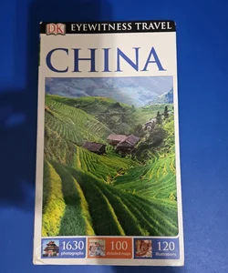 DK Eyewitness Travel Guide CHINA