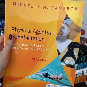 Physical Agents in Rehabilitation