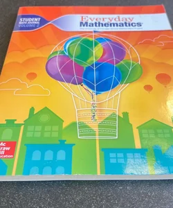 Everyday Mathematics 4, Grade 3, Student Math Journal 2