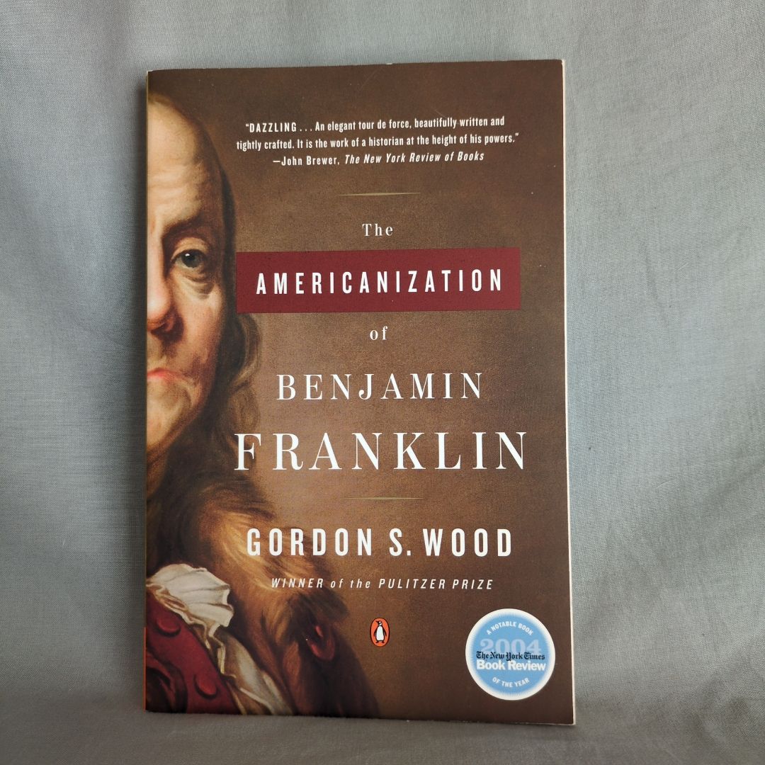 The Americanization of Benjamin Franklin