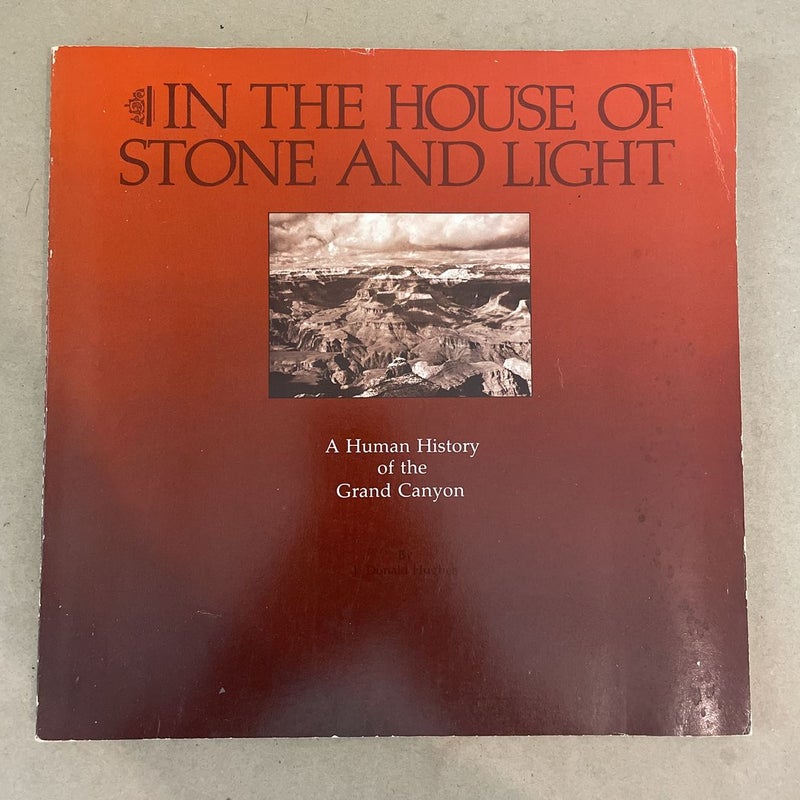 In the House of Stone and Light