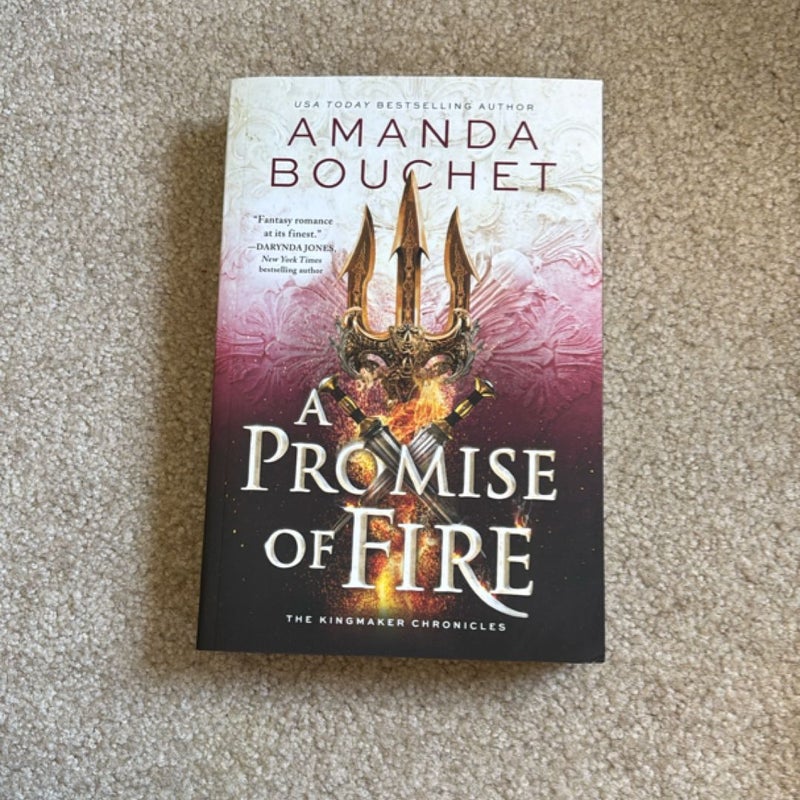 A Promise of Fire