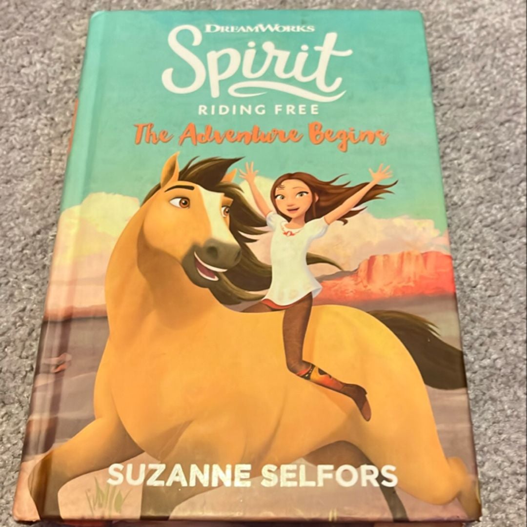 Spirit Riding Free: the Adventure Begins