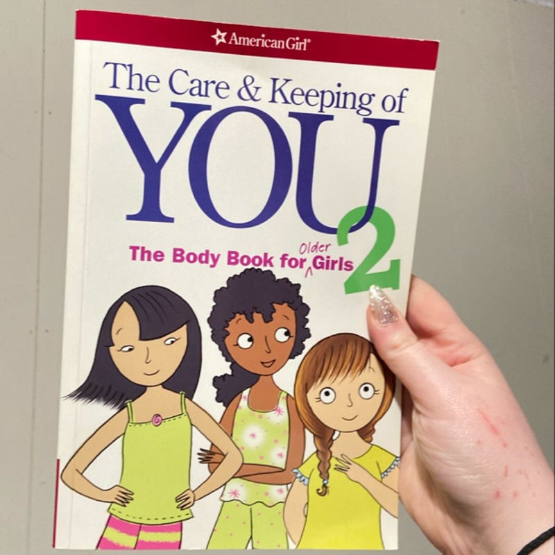 The Care and Keeping of You 2