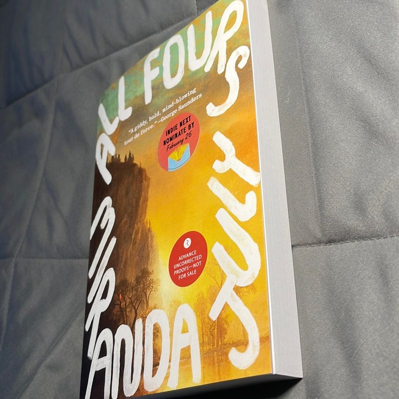 All Fours ARC by Miranda July, Paperback | Pangobooks