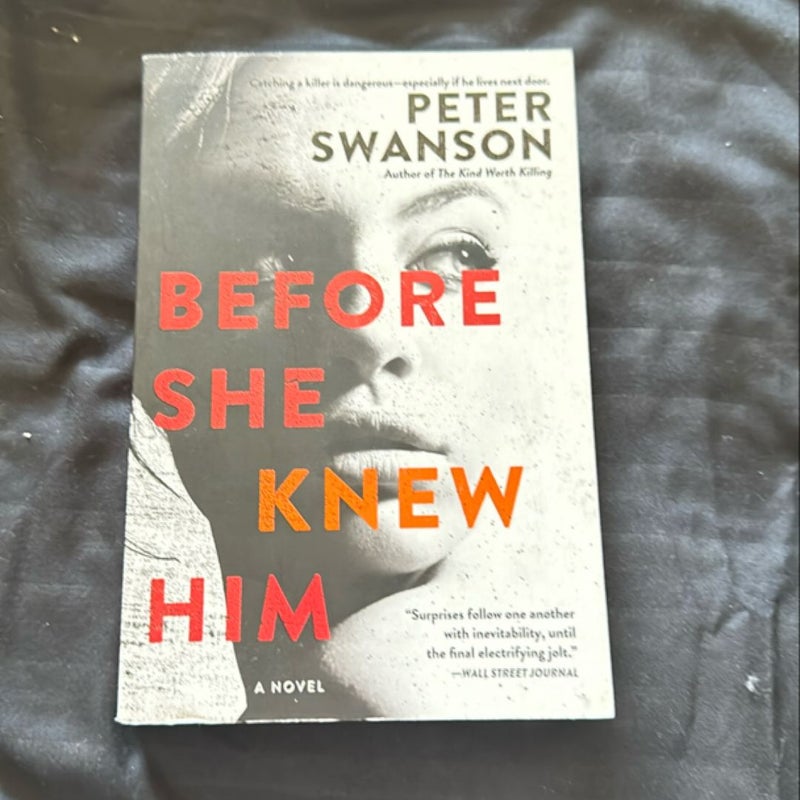 Before She Knew Him
