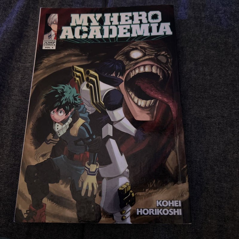 My Hero Academia, Vol. 6 - by Kohei Horikoshi (Paperback)