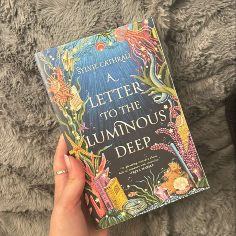 A Letter to the Luminous Deep