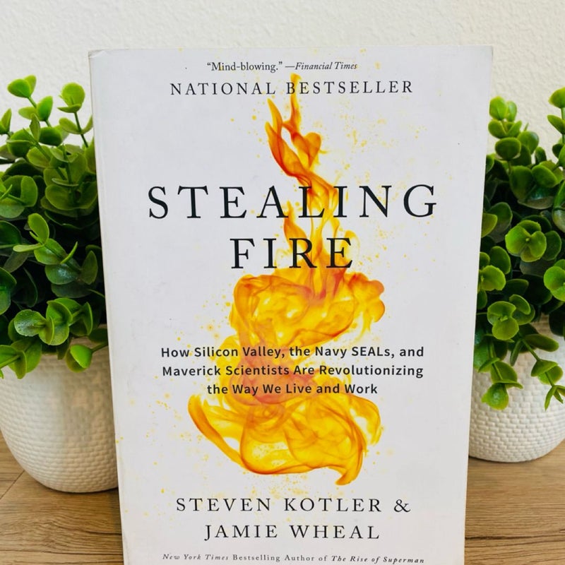 Stealing Fire