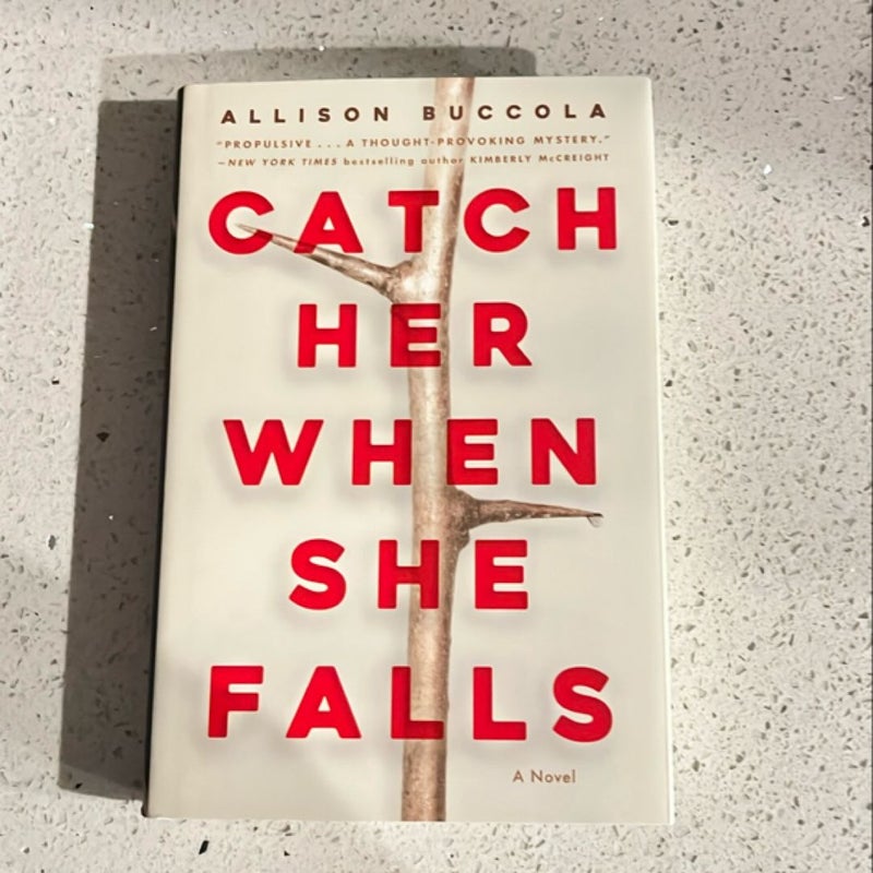 Catch Her When She Falls