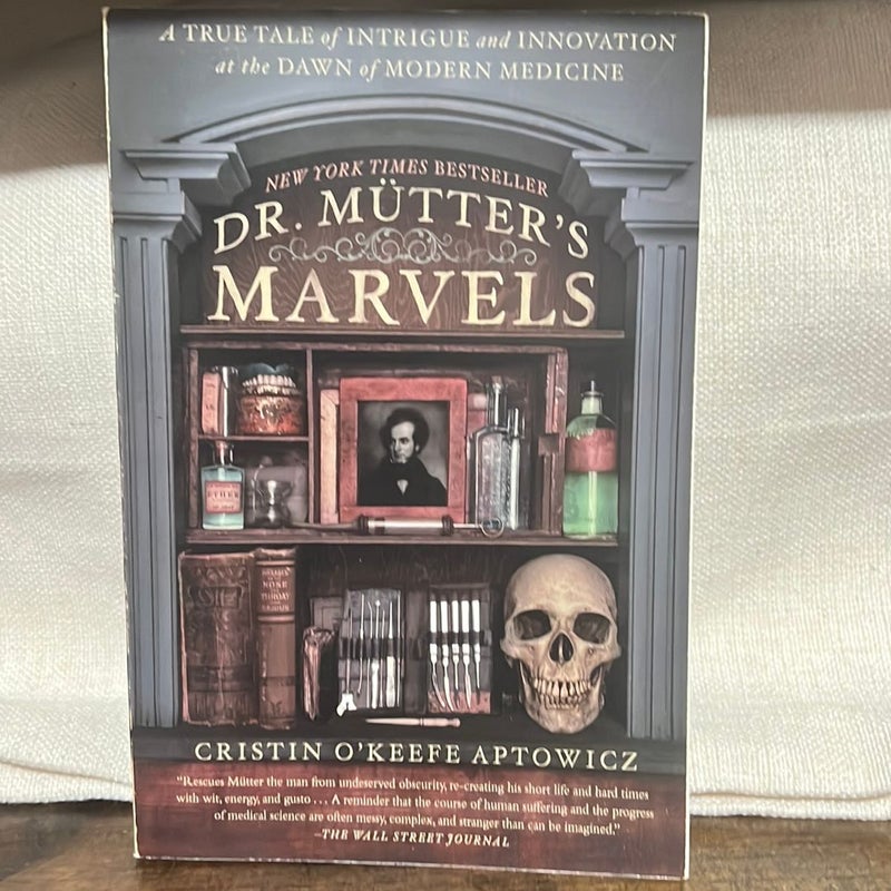Dr. Mutter's Marvels