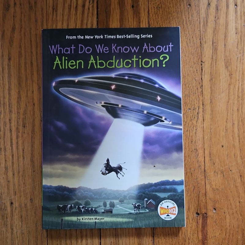 What Do We Know about Alien Abduction?