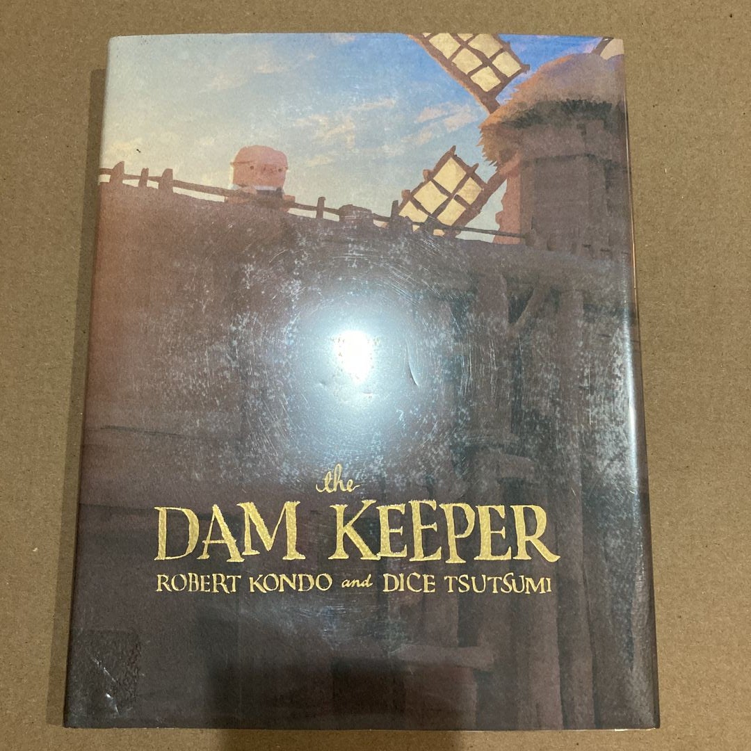 The Dam Keeper, Book 1 [Book]