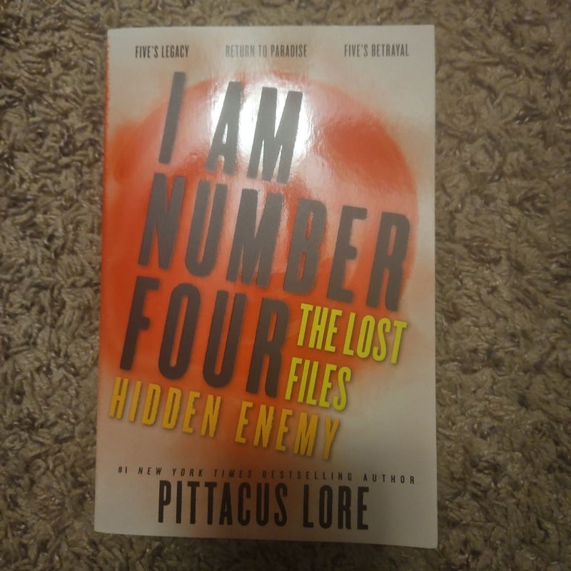 I Am Number Four: the Lost Files: Hidden Enemy
