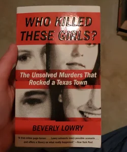 Who Killed These Girls?