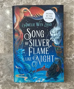SIGNED: Song of Silver, Flame Like Night