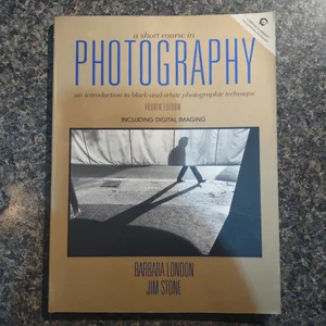 A Short Course in Photography