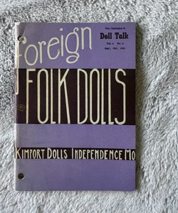 VINTAGE Foreign Folk Dolls