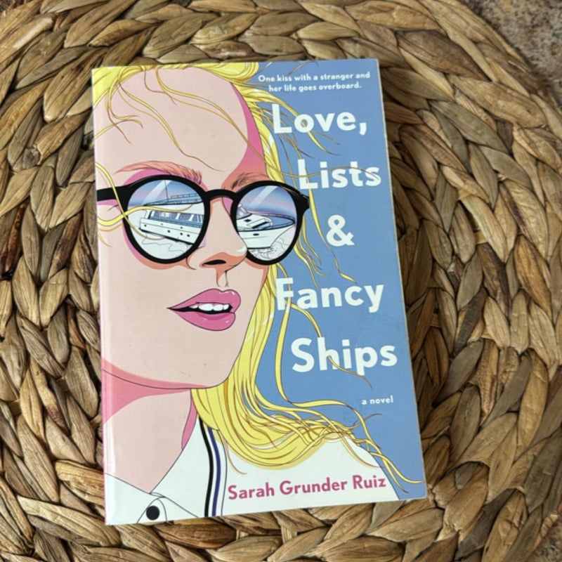 Love, Lists, and Fancy Ships