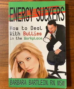 Energy Suckers
