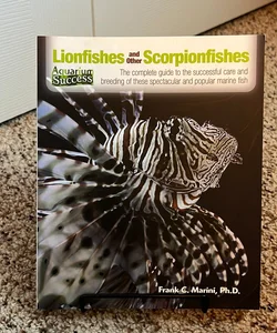 Lionfishes and Other Scorpionfishes