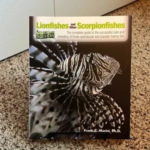 Lionfishes and Other Scorpionfishes