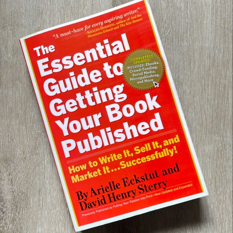 The Essential Guide to Getting Your Book Published