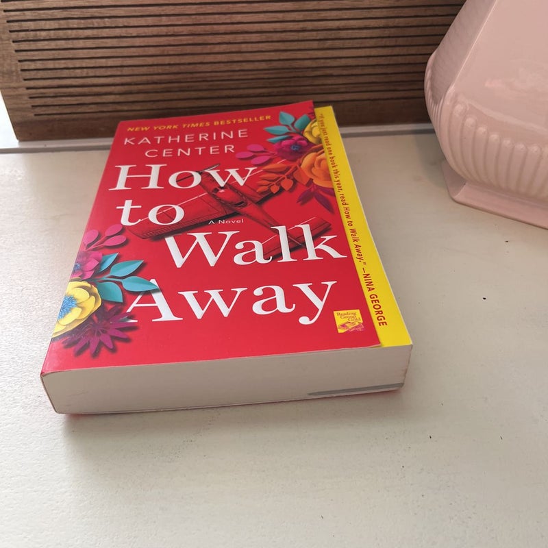 How to Walk Away