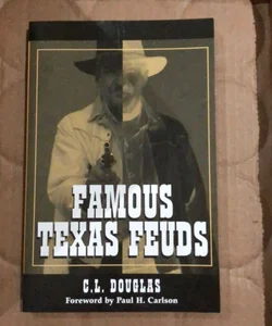 Famous Texas Feuds  89