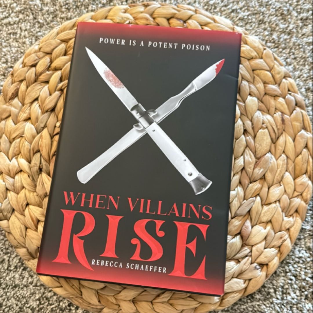 When Villains Rise