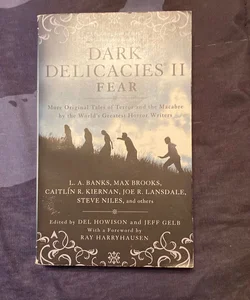 Dark Delicacies II - Fear