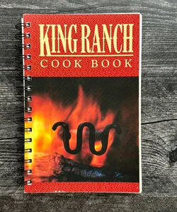 King Ranch Cookbook 