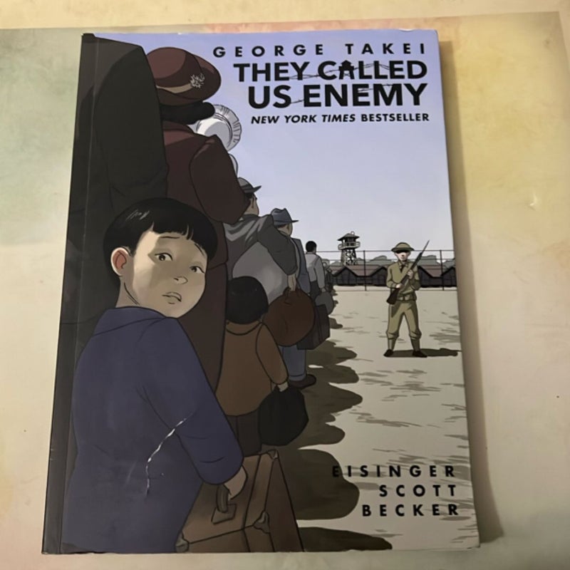 They Called Us Enemy