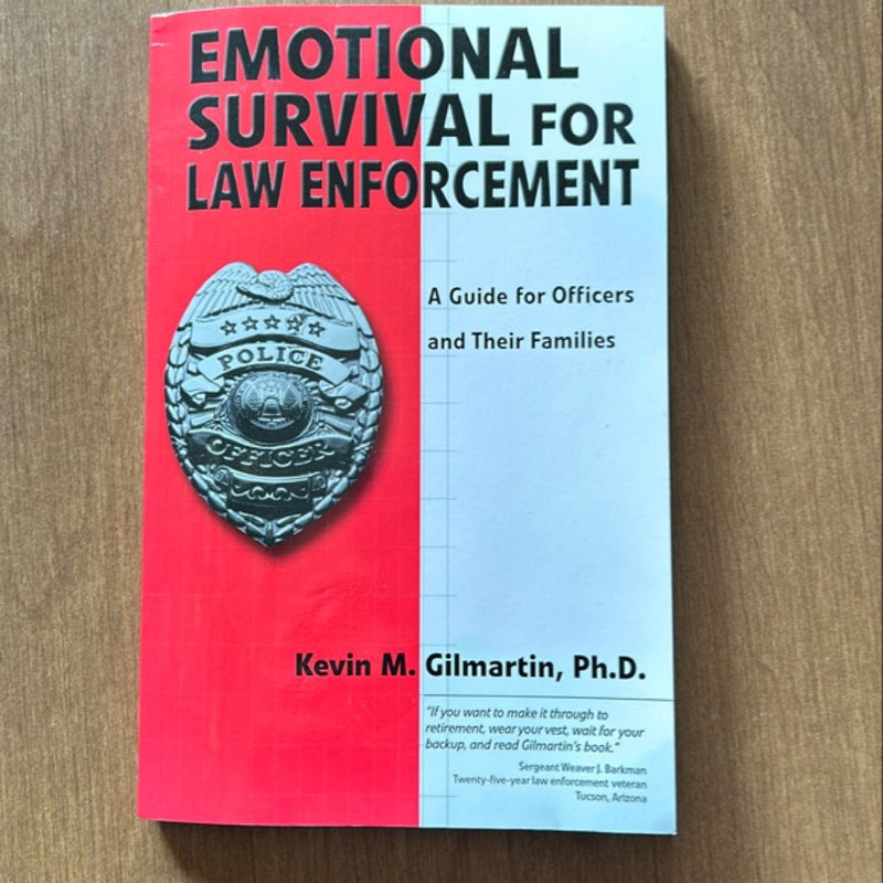 Emotional Survival for Law Enforcement