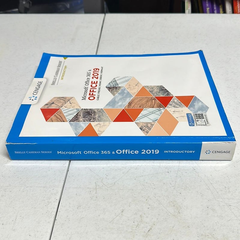 Shelly Cashman Series Microsoft�Office 365 and Office 2019 Introductory