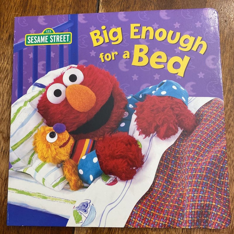 Big Enough for a Bed (Sesame Street)