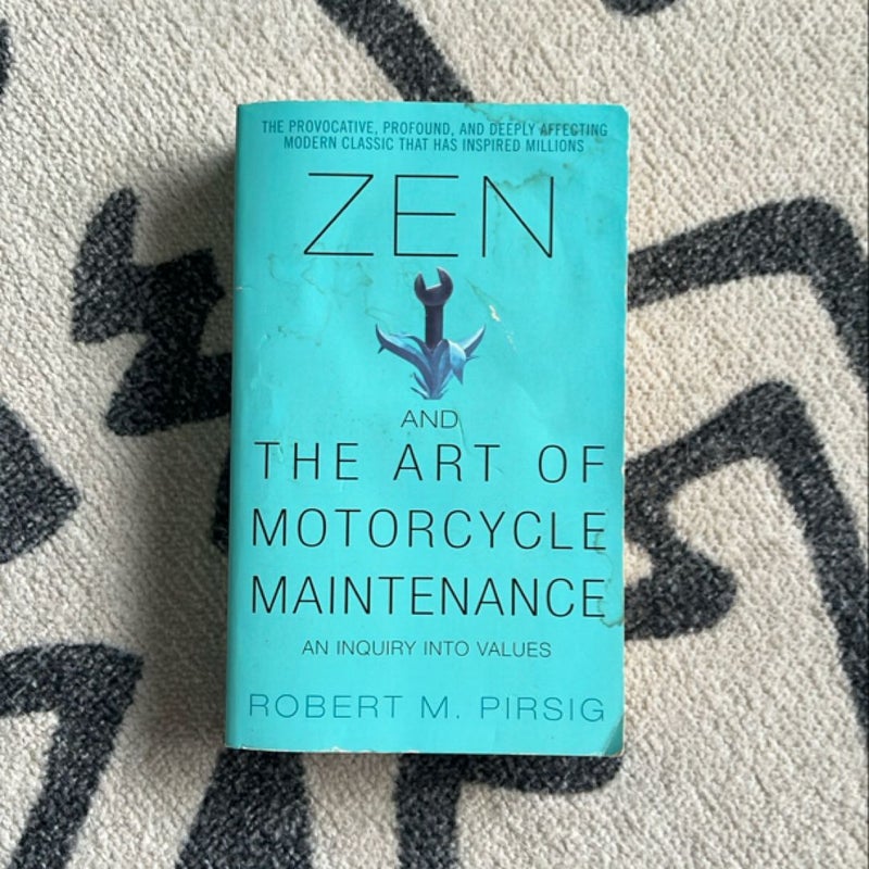 Zen and the Art of Motorcycle Maintenance