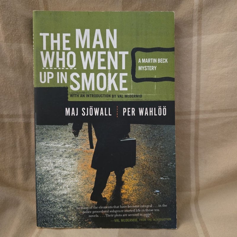 The Man Who Went up in Smoke