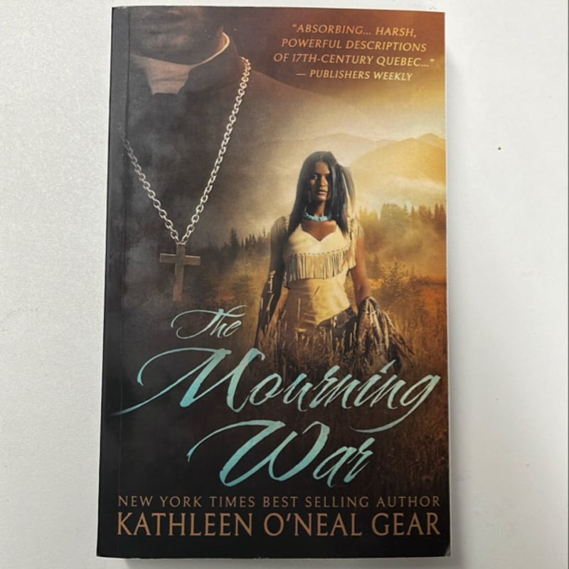 The Mourning War by Kathleen O'Neal Gear