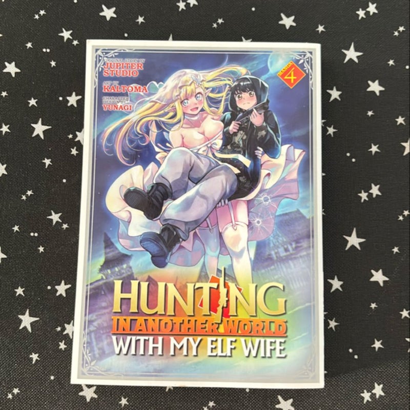 Hunting in Another World with My Elf Wife (Manga) Vol. 4