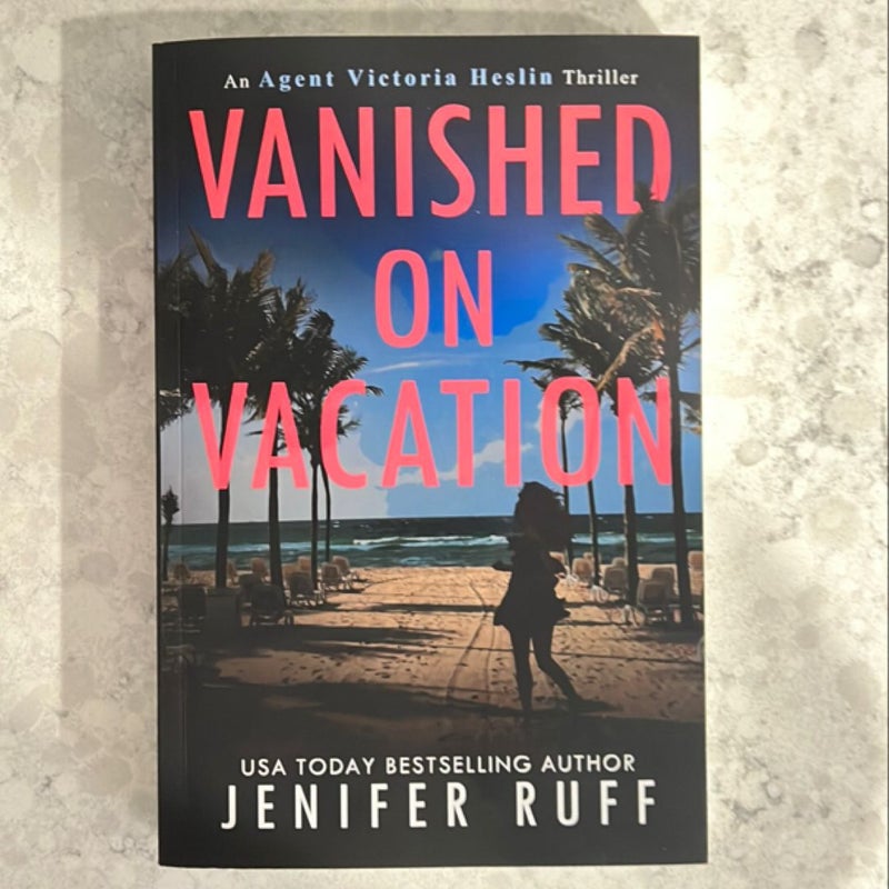 Vanished on Vacation