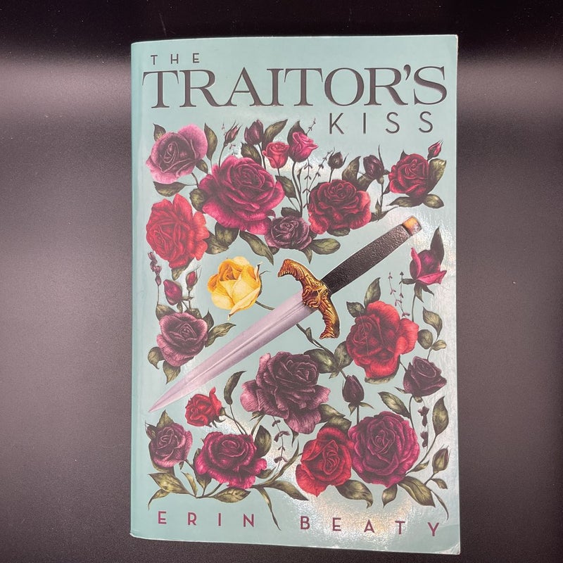 The Traitor's Kiss