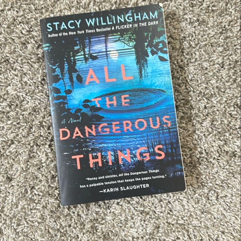 All the Dangerous Things