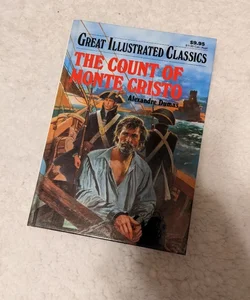 Great Illustrated Classics: The Count of Monte Cristo