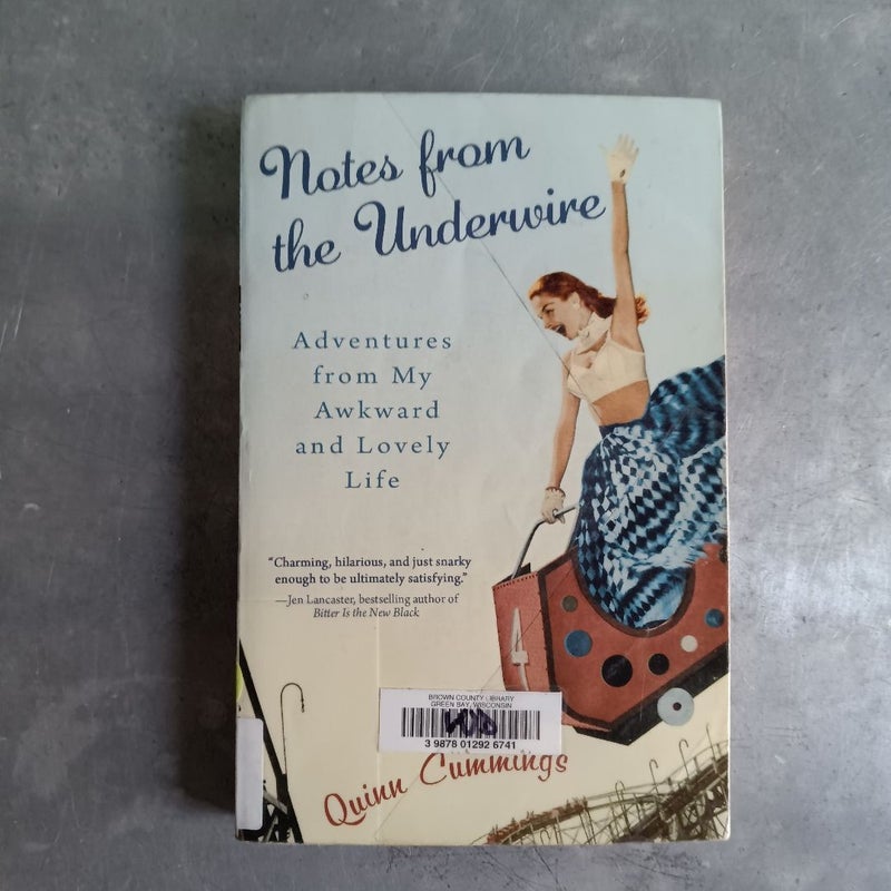 Notes from the Underwire