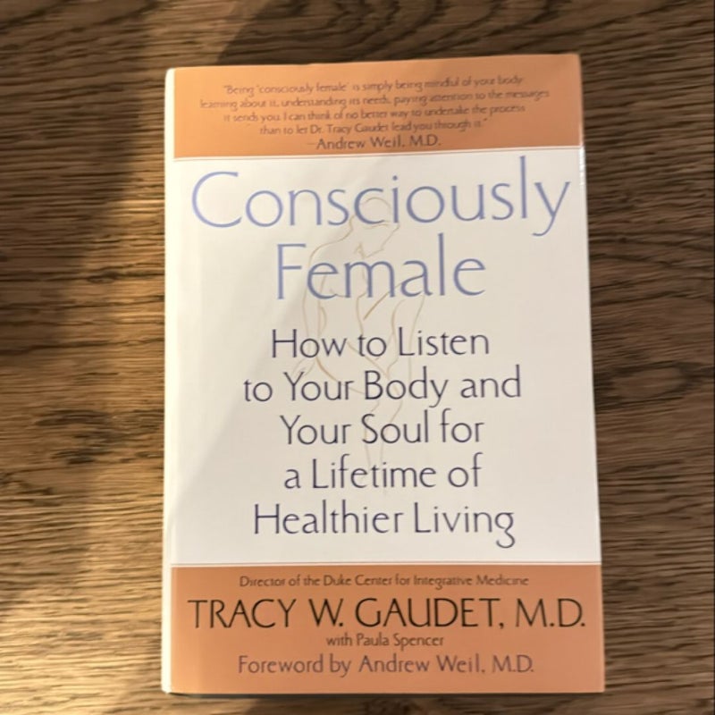 Consciously Female