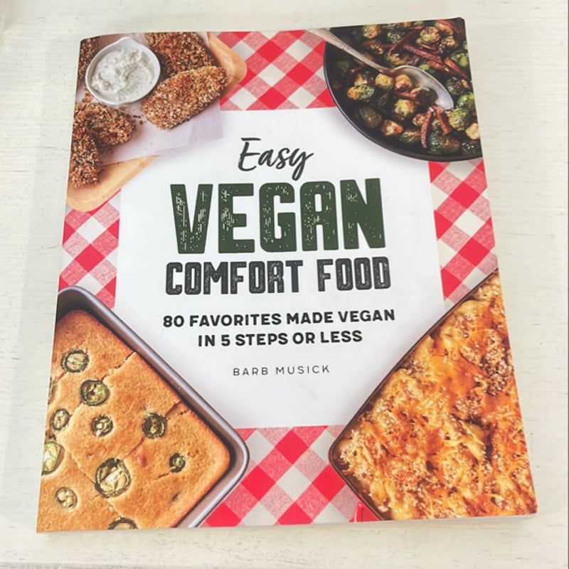 Easy Vegan Comfort Food